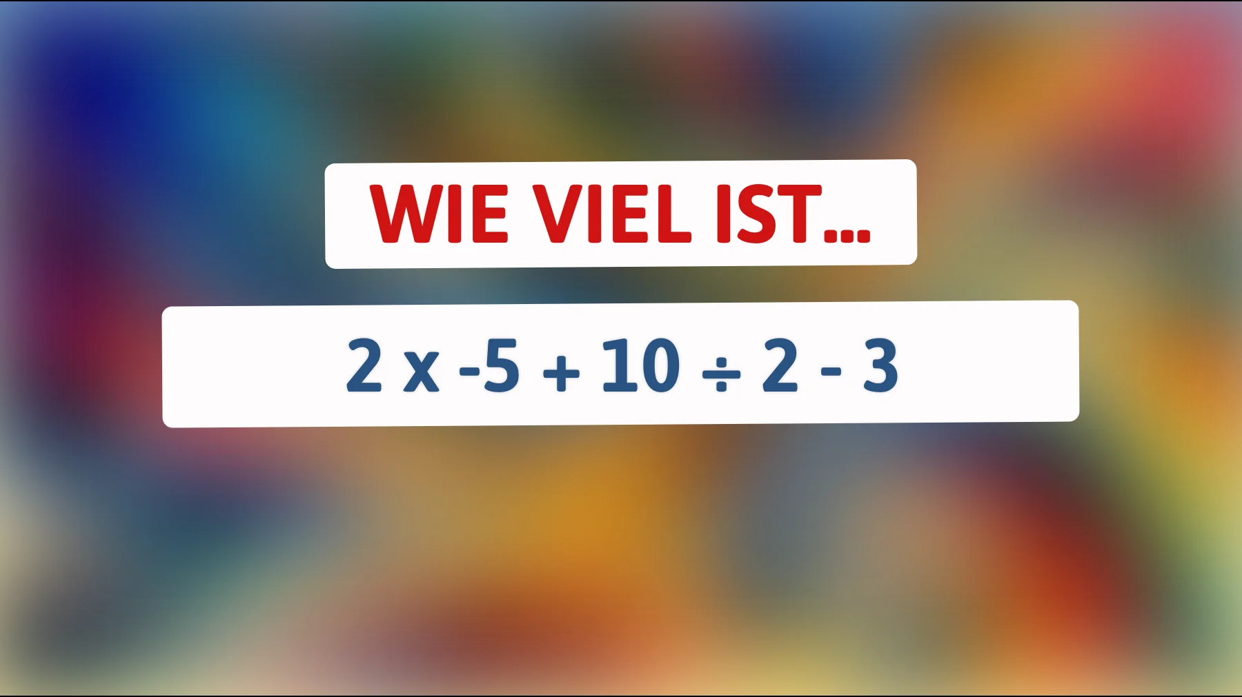 Kannst du dieses mathematische Rätsel knacken? Nur die klügsten Köpfe schaffen es!"